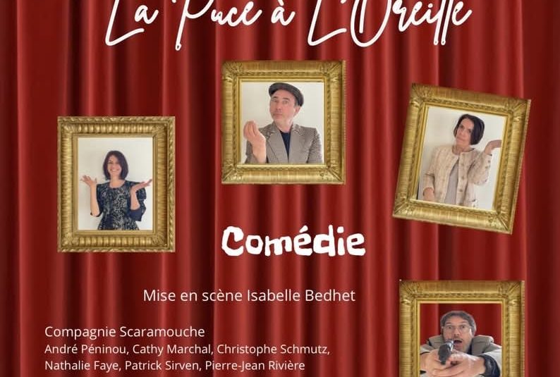 Théâtre  » La puce à l&rsquo;oreille »_Sarrant