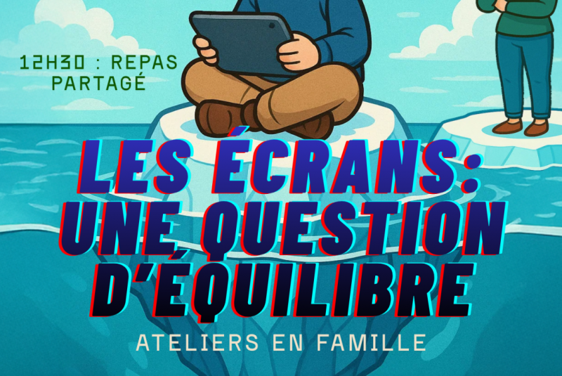 Atelier famille – Les écrans : une question d&rsquo;équilibre_Cologne